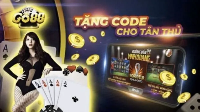 Tặng code cho tân thủ chương trình khuyến mãi Go88 hấp dẫn 